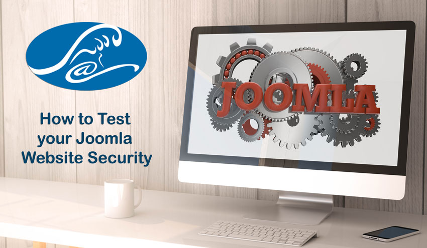 Kahl Consultants How to Test your Joomla Website Security