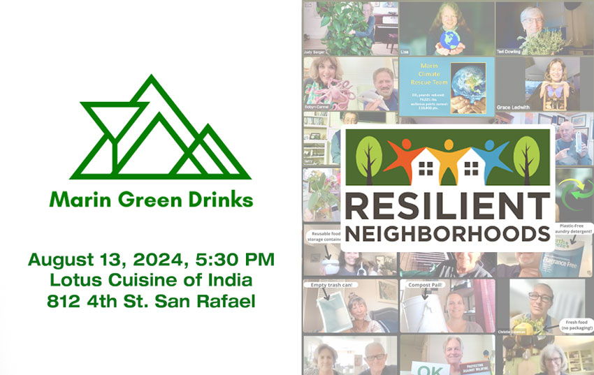 Marin Green Drinks August 2024 Resilient Neighborhoods