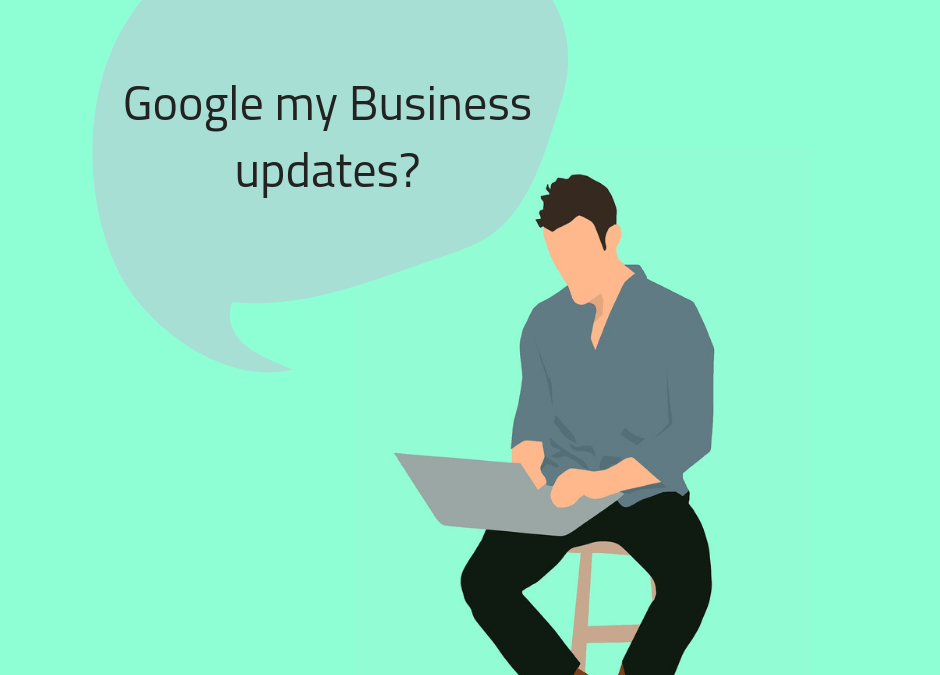 Google My Business 2018 Updates