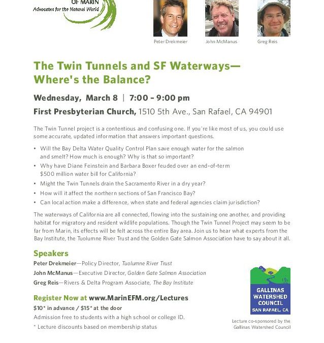 The Twin Tunnels and SF Waterways—Where’s the Balance?